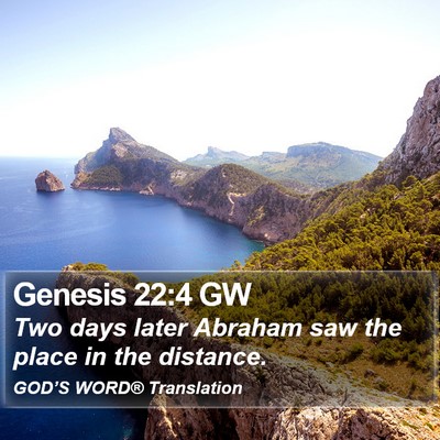 Genesis 22:4 GW Bible Verse Image